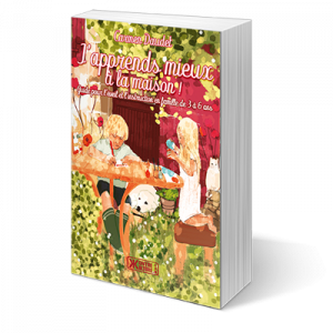 J'apprends mieux à la maison !