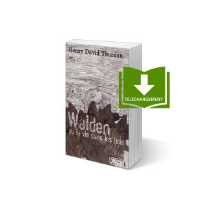 Walden ou la vie dans les bois - Livre numérique